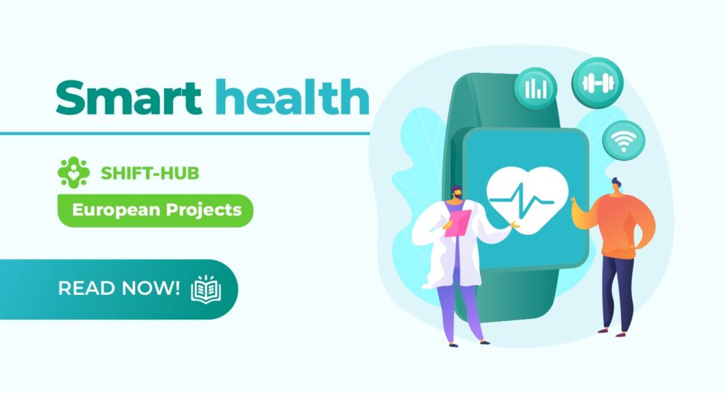Smart health and European Projects